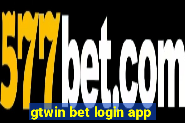 gtwin bet login app